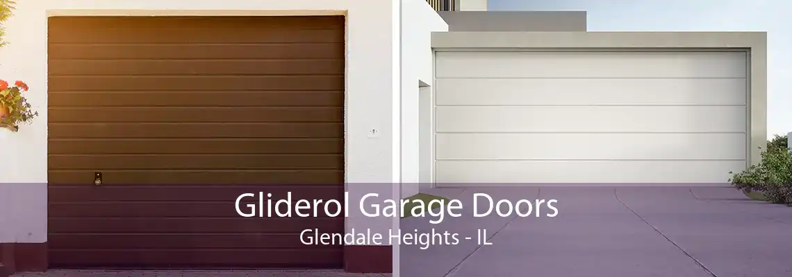 Gliderol Garage Doors Glendale Heights - IL